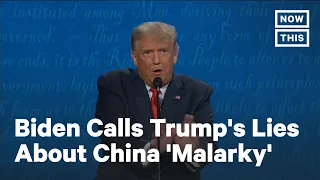 Debate: Biden Calls Out Trump's Lies About China | NowThis