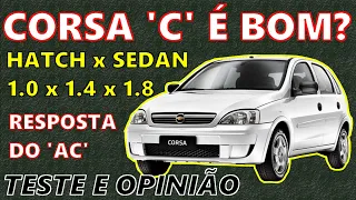 Chevrolet CORSA C, de 2002 a 2012 - Informações, Pontos Positivos e Negativos - Será que é Bom?