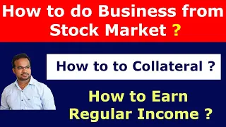 How to do Business with  collateral from Stock Market by Stock market Telugu GVK@ 16-05-2021