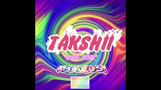 TAKSHII (Prod. 8IGHT 9INE) *GOOBA Remix* REMIX LYRICS