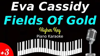 Eva Cassidy - Fields Of Gold (Piano Karaoke) Higher Key