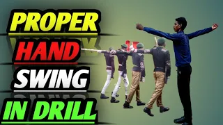 Proper hand swing in drill//Hand swing ka tarika//RDC parade drill