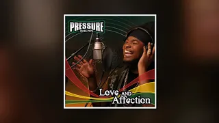 Love And Affection....Pressure [2007] [PCS] [720p]