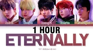 [1 HOUR] TXT Eternally Lyrics (투모로우바이투게더 Eternally 가사) [Color Coded Lyrics/Han/Rom/Eng]