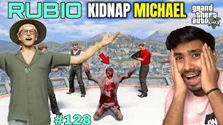 EL RUBIO KIDNAPPED MICHAEL GTA 5 | TECHNO GAMERZ GTA V #128 GAMEPLAY | TECHNO GAMERZ GTA 5 128, 129