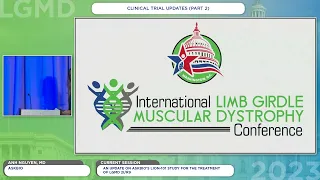 International LGMD Conference Clinical Trial Updates (P2) Plenary 5