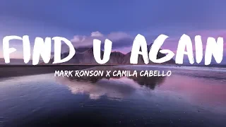 Mark Ronson X Camila Cabello - Find U Again [Official Letra/Lyrics]