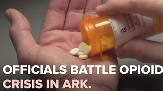 Arkansas officials create new ways to tackle state-wide opioid crisis