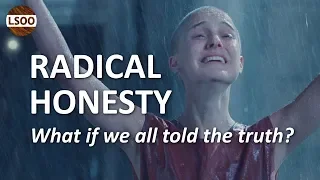 Radical Honesty – What If We All Told The Truth?