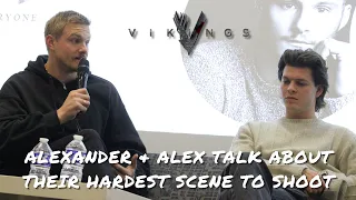 Alexander Ludwig & Alex Høgh Andersen talk about their hardest scene to shoot in Vikings