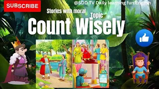 #moralstories  COUNT WISELY || Moral stories || Short #stories #countwisely #bedtime_stories