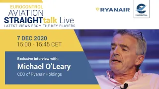 Aviation StraightTalk Live with Ryanair Holdings CEO, Michael O'Leary