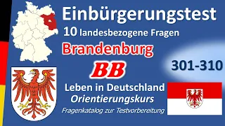 Einbürgerungstest Brandenburg 10 landesbezogene Fragen