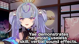 Yae demonstrates her most "useless" skill, verbal sound effects