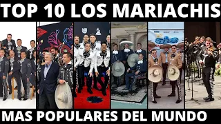 top 10 Los Mariachis Mas Populares del Mundo