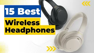 15 Best Wireless Headphones in 2023