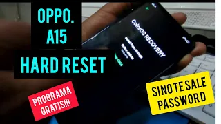 Hard Reset OPPO a15 ( si no te sale el password)