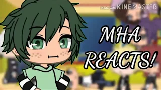 Mha reacts to animatics,memes and vines! (todokiribakudeku)