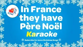 In France They Have Pere Noel Karaoke With Lyrics | Christmas Instrumental Songs