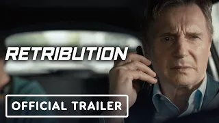 Retribution - Official Trailer (2023) Liam Neeson, Noma Dumezweni, Matthew Modine