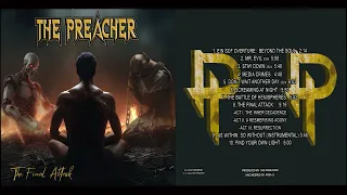 The Preacher - The Final Attack (Full Album 2024)