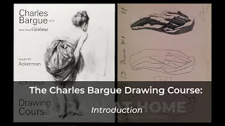 What is the Charles Bargue Drawing Course? (Fundamentals of Drawing)