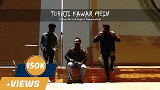 Tuhnji Kawar Mein | Kamran Ali | @AliAbeer | Naamshehzad | Official Audio