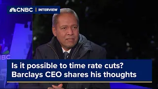 Is it possible to time rate cuts? Barclays CEO shares his thoughts