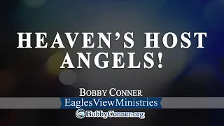 Heaven's Host - Angels!