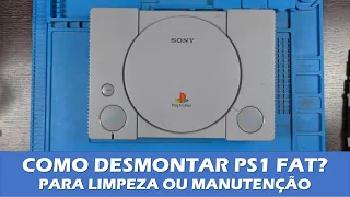 COMO DESMONTAR PLAYSTATION - PS1 FAT SÉRIE 5501