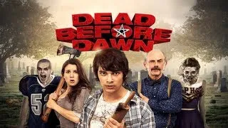 Dead Before Dawn Official Trailer 2013