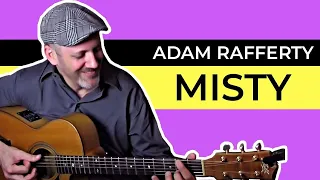 Misty - Adam Rafferty Solo Fingerstyle Guitar