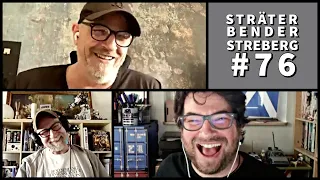 Sträter Bender Streberg - Der Podcast: Folge 76