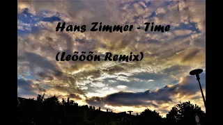 Hans Zimmer  - Time (Leööön Remix)