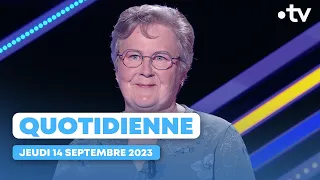 Emission Quotidienne du Jeudi 14 Septembre 2023 - Questions pour un Champion