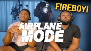 Fireboy DML - Airplane Mode (Official Video) |BrothersReaction!