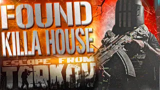 FOUND KILLA HOUSE! - EFT WTF MOMENTS  #286 - Escape From Tarkov Highlights