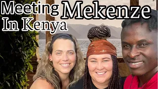 Meeting Mekenze In Kenya | American/Kenyan Marriage | Homesteaders | Sylvia And Koree Bichanga |