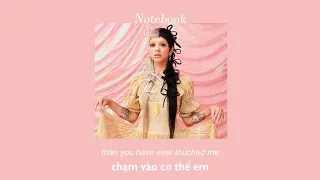 Vietsub | Melanie Martinez - Notebook | Lyrics Video