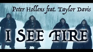 I See Fire - Peter Hollens - w/ Taylor Davis