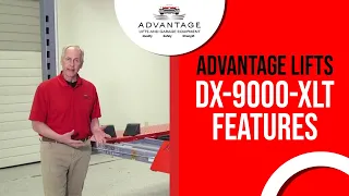 ADVANTAGE LIFTS -  DX-9000-XLT FEATURES