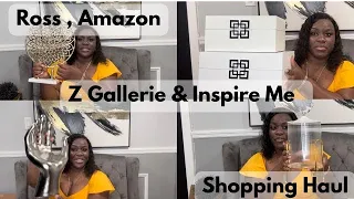 HUGE INSPIRE ME HOME DECOR | ROSS | AMAZON | Z GALLERIE SHOPPING HAUL |