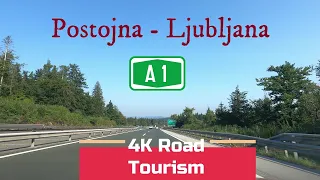 Driving Slovenia: A1 Postojna - Ljubljana - 4K drive on a nice slovenian motorway