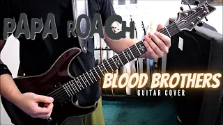 Papa Roach - Blood Brothers (Guitar Cover)
