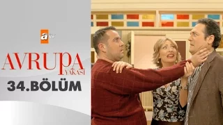 Avrupa Yakası 34. Bölüm - atv