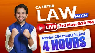 [Live] New Syllabus Revision | Revise 30+ marks in 4 hours ICAI | CA INTER May'24