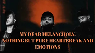 My Dear Melancholy: The Weeknd At His Lowest (Video Essay)