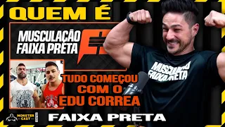 A ORIGEM DO FILIPE "MUSCULAÇÃO FAIXA PRETA" COM EDUARDO CORRÊA NO FISICULTURISMO !