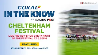 Cheltenham Festival Preview | Day 2 | Horse Racing Tips | In The Know