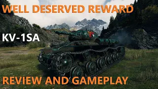 Well Deserved Reward Tank 2022 - KV-1SA Review and Gameplay